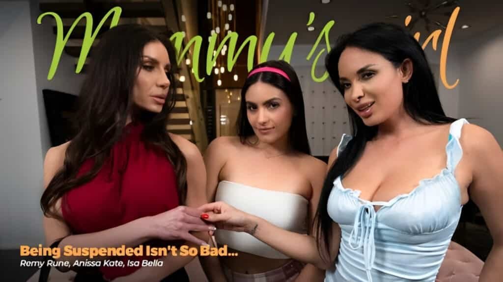[MommysGirl] Anissa Kate, Isa Bella & Remy Rune – Being Suspended Isn’t So Bad: Stepmom & Principal Seduce Naughty Stepdaughter in Hot Lesbian Threesome